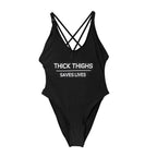 Thick Thighs Save Lives Slogan One-Piece Swimsuit