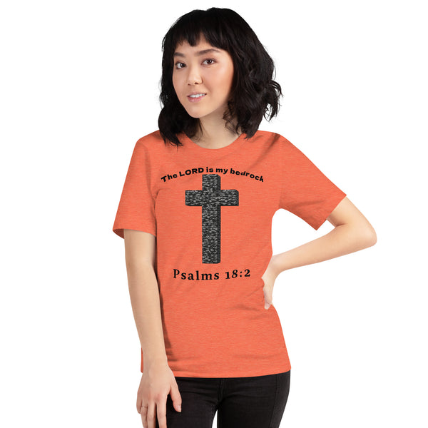 The LORD Is My Bedrock Christian T-Shirt - Psalms 18:2