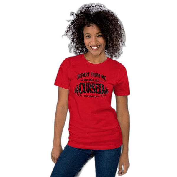 Depart From Me Christian T-Shirt - Matthew 25:41